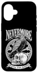 Coque pour iPhone 16 Nevermore Quoth The Raven Gothic Edgar Allan Poe