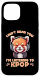 Coque pour iPhone 15 Can't Hear You I'm Listening K-pop amateur de musique coréen panda