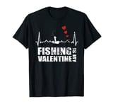 Fishing Is My Valentine, Funny Valentines Day T-Shirt