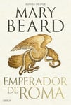 Emperador de Roma / Emperor of Rome: Gobernar El Imperio Romano