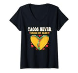 Womens Tacos Never Broke My Heart Mexico Cinco De Mayo Party V-Neck T-Shirt