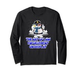 The Art of Law Enforcement on Display Funny Police Officer Long Sleeve T-Shirt