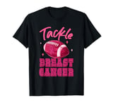 Tackle Breast Cancer Awareness Costume Football Ball Player T-Shirt