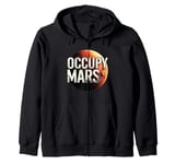 Occupy Mars Astronomy Space Explorer Rocket Science Zip Hoodie