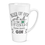 Never Cry Over Spilt Milk It Could Have Been Gin 17oz Large Latte Mug Cup Funny