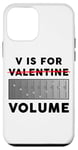 Coque pour iPhone 12 mini V is for Volume – Musique amusante de Saint-Valentin Basse & DJ Graphic