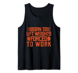 Mens Fitness Motivation Bodybuilder Born To Lift Weights Gym Tank Top