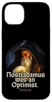 iPhone 14 Plus Nostradamus Was An Optimist Statement Portrait Nostradamus Case