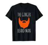 The Ginger Beard Man Beard Hairdresser Barber Redhead Ireland T-Shirt