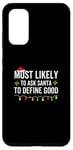 Coque pour Galaxy S20 Plus susceptible de demander au Père Noël de définir de bonnes vacances de Noël