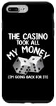 Coque pour iPhone 7 Plus/8 Plus le casino a pris tout mon argent Design pour un fan de casino