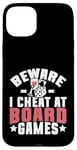 Coque pour iPhone 15 Plus Beware i cheat on Board Games Night