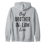 Best Brother-In-Law Ever From The In Laws Funny Zip Hoodie