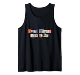 True Crime Fan Club - for murderino mystery fans Tank Top