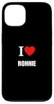 Coque pour iPhone 13 Mignon I Love Heart Ronnie Parents Wife Husband Valentine