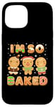 Coque pour iPhone 15 Biscuits amusants de Noël I'm So Baked Gingerbread Man