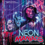 Kendall Roclord Schmidt  Neon Maniacs  O.s.t.  LP/Vinyl