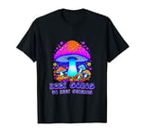 Keep Going to Keep Growing Retro Mushroom Positive Vibe T-Shirt