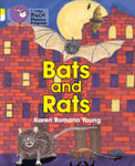 Karen Romano Young - Bats and Rats Band 03 Yellow/Band 10 White Bok