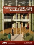 - Commercial Design Using Autodesk Revit 2019 Bok