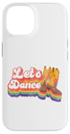 iPhone 14 Line Dancing Dance Teacher Retro Let's Dance Case