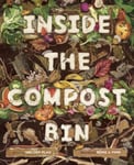 Melody Sumaoang Plan - Inside the Compost Bin Bok