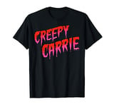 Carrie Creepy Carrie Text T-Shirt