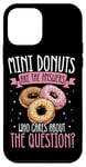 Coque pour iPhone 12 mini Les mini beignets sont la réponse. Qui se soucie de la question