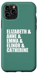 iPhone 11 Pro Elizabeth Anne Emma Elinor Catherine Jane Austen Leads Meme Case