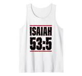 Isaiah 53 Chapter Christians Back to the Word of Bible Tank Top