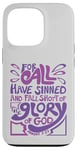 iPhone 13 Pro Romans 3:23 For All Have Sinned King James Version Bible Case