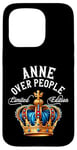 Coque pour iPhone 15 Pro Anne Over People Couronne d'anniversaire avec nom d'Anne