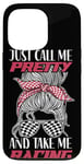 iPhone 13 Pro Racing Race Sunglasses Girl Just Call Me Pretty And Take Me Case