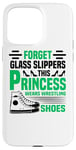 iPhone 15 Pro Max Forget Glass Slippers Princess Wears Wrestling Shoes Wrestle Case