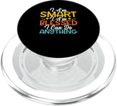 Citation « I Am Smart I m Blessed I Can Do Anything Christian » PopSockets PopGrip pour MagSafe