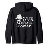 Maya the Bee All the single Ladies Put Your Hands Up Zip Hoodie