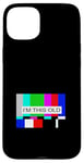 Coque pour iPhone 15 Plus No Signal - Télévision Off Air Funny Old Age