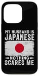 iPhone 13 Pro My Husband Is Japanese Nothing Scares Me Wife Case