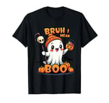 Funny Halloween Ghost Bruh I Mean Boo Skull Pumpkin Candy T-Shirt