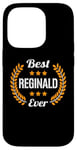 Coque pour iPhone 14 Pro Best Reginald Ever Dicton amusant Prénom Reginald