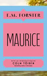 Maurice: With an introduction by Colm Tóibín, bestselling author of Brooklyn