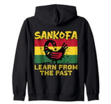 Learn From The Past African Symbol Sankofa Adinkra Symbol Zip Hoodie