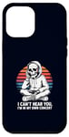 Coque pour iPhone 12 Pro Max I Can't Hear You I'm in My Own Concert Skeleton Music Lover