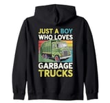 Just a Boy who loves Garbage Trucks Kids Toddlers Boys Zip Hoodie