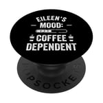 EILEEN Personalized Cute Coffee Girls EILEEN Name PopSockets Adhesive PopGrip