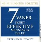 7 vaner svært effektive mennesker deler