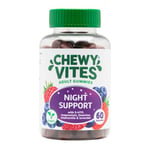 Chewy Vites Adult Gummies Night Support 60 Gummy Vitamins |with 5-HTP,Magnesium, Theanine, Chamomile & Lavender | Non-Melatonin | Herbal Night Support |1 Months Supply | Berry Flavour