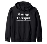 Massage Therapist (Also known as Miracle Worker) Zip Hoodie