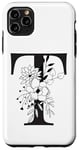 Coque pour iPhone 11 Pro Max Lettre T noire avec initiale florale monogramme