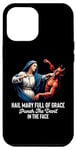 Coque pour iPhone 13 Pro Max Je vous salue Marie pleine de grâce Punch the Devil in the Face Catholic